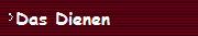 Das Dienen