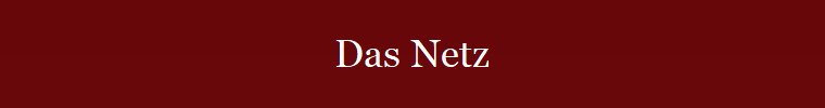 Das Netz