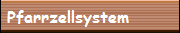 Pfarrzellsystem