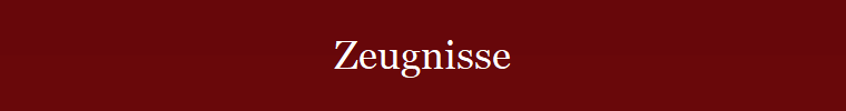 Zeugnisse